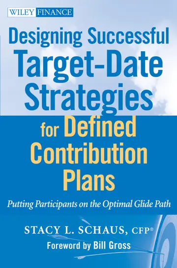 Cover of Designing Successful Target-Date Strategies for Defined Contribution Plans