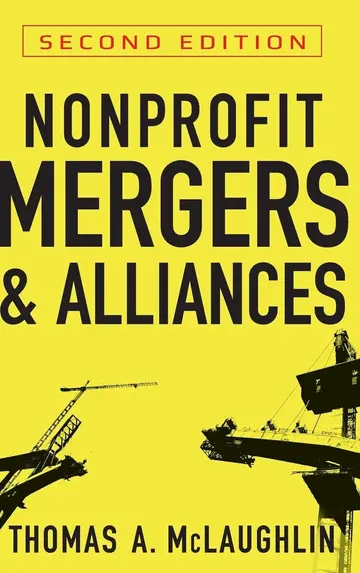 Cover of Nonprofit Mergers and Alliances