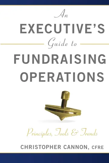 Cover of An Executive's Guide to Fundraising Operations