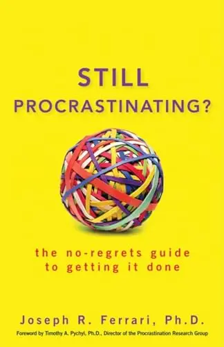 Cover of Still Procrastinating?