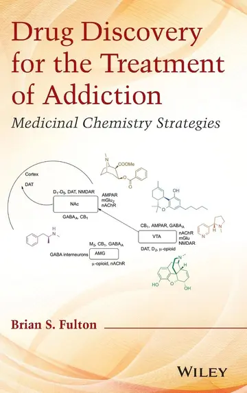 Cover of Drug Discovery for the Treatment of Addiction