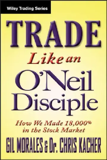 Cover of Trade Like an O'Neil Disciple