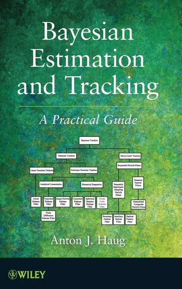 Cover of Bayesian Estimation and Tracking