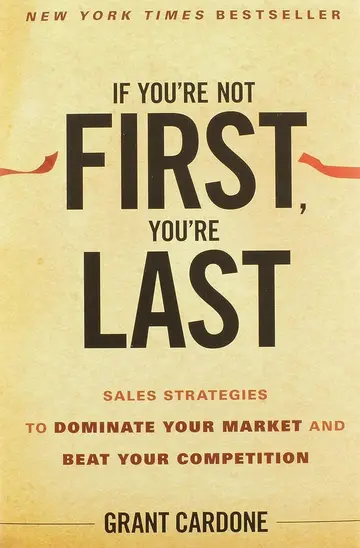 Cover of If You're Not First, You're Last