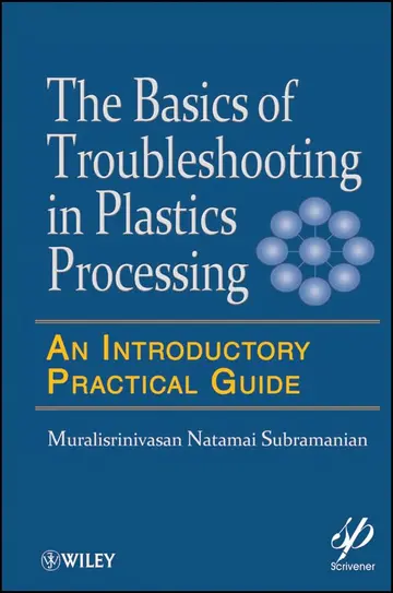 Cover of The Basics of Troubleshooting in Plasticsssing