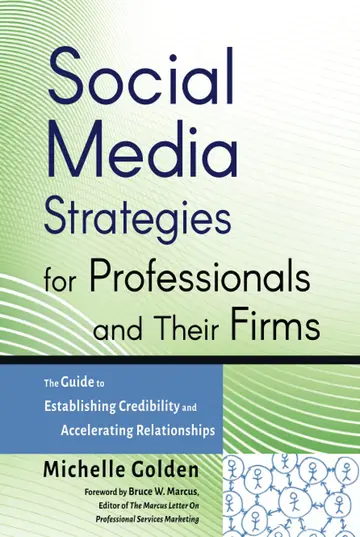 Cover of Social Media Strategies for Professionals and Their Firms