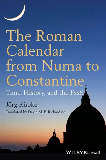 Cover of The Roman Calendar from Numa to Constantine