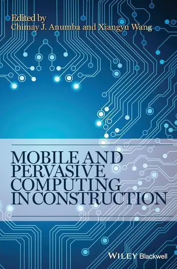 Cover of Mobile and Pervasive Computing in Construction