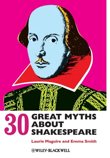 Cover of 30 Great Myths about Shakespeare