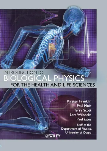 Cover of Introduction to Biological Physics for the Health and Life Sciences