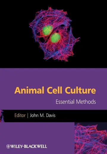 Cover of Animal Cell Culture Essential Methods (Pb 2011)