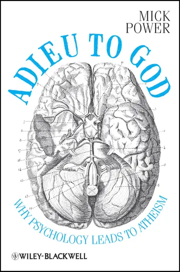 Cover of Adieu to God - Why Psychology Leads to Atheism