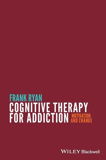 Cover of Cognitive Therapy for Addiction