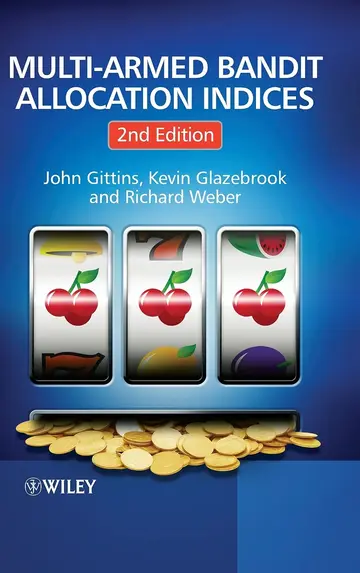 Cover of Multi-armed Bandit Allocation Indices