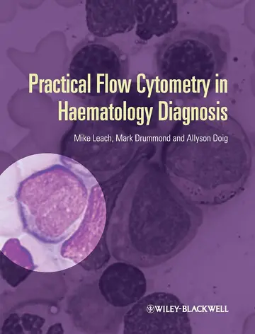 Cover of Practical Flow Cytometry in Haematology Diagnosis