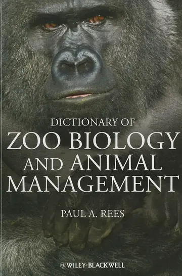 Cover of Dictionary of Zoo Biology and Animal Management