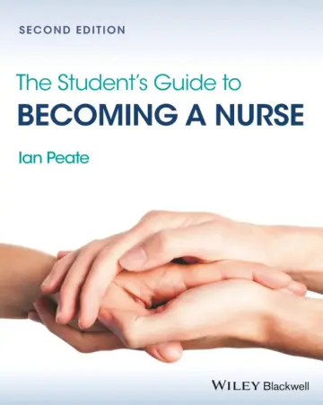 Cover of The Student's Guide to Becoming a Nurse