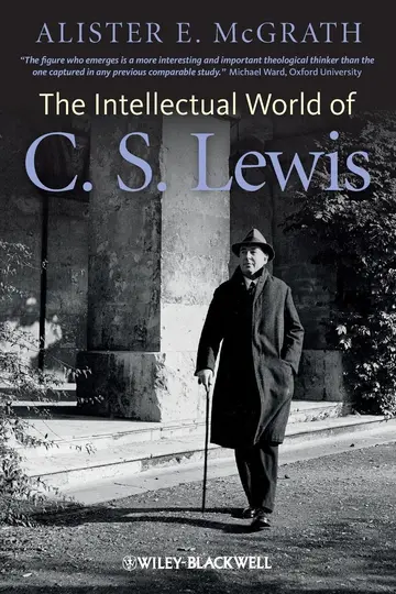 Cover of The Intellectual World of C. S. Lewis