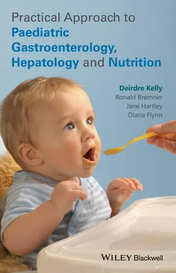Cover of Practical Approach to Pediatric Gastroenterology Hepatology and Nutrition