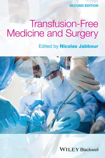 Cover of Transfusion-Free Medicine and Surgery