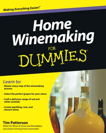 Cover of Home Winemaking for Dummies
