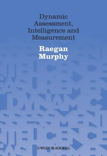 Cover of Dynamic Assessment, Intelligence and Measurement