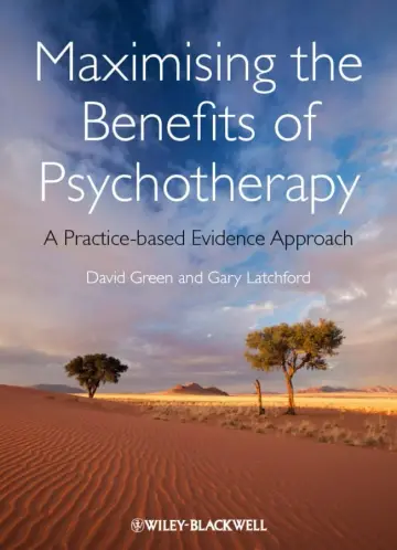 Cover of Maximising the Benefits of Psychotherapy