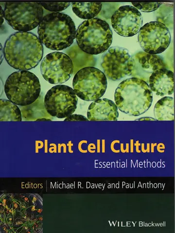 Cover of Plant Cell Culture - Essential Methods