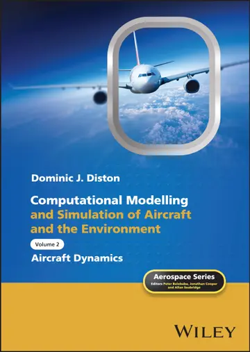 Cover of Computational Modelling and Simulation of Aircraft and the Environment Volume 2 Aircraft Dynamics (Hb 2024)