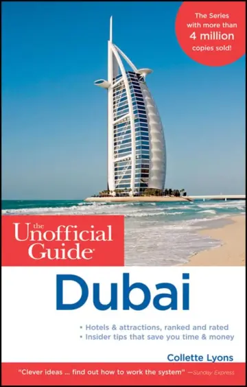 Cover of The Unofficial Guide to Dubai
