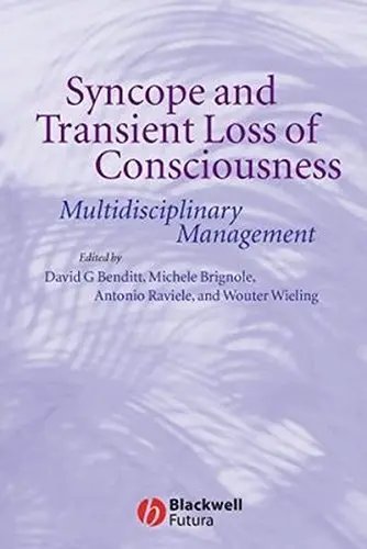 Cover of Syncope and Transient Loss of Consciousness