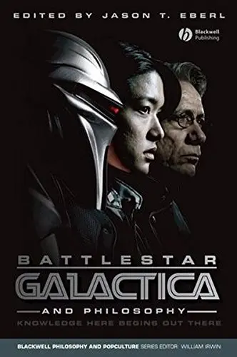 Cover of Battlestar Galactica and Philosophy