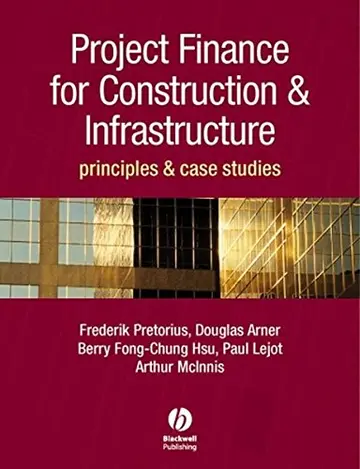 Cover of Project Finance for Constructions and Infrastructure