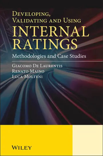 Cover of Developing, Validating and Using Internal Ratings