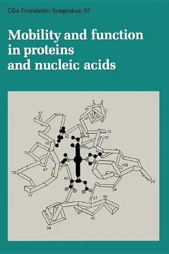 Cover of Mobility and Function in Proteins and Nucleic Acids, Number 93