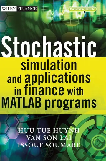 Cover of Stochastic Simulation and Applications in Finance with MATLAB Programs