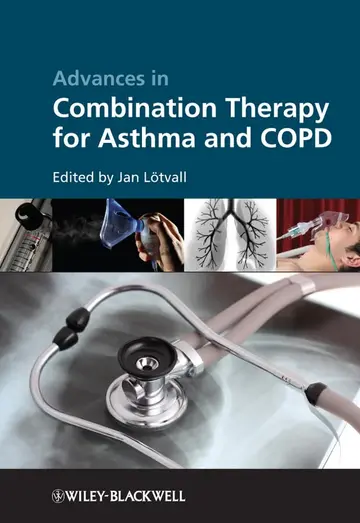 Cover of Advances in Combination Therapy for Asthma and Copd