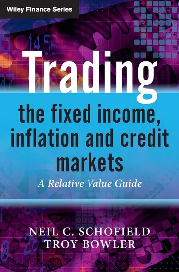 Cover of Trading the Fixed Income, Inflation and Credit Markets