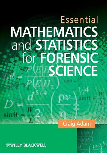Cover of Essential Mathematics and Statistics for Forensic Science