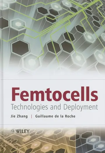 Cover of Femtocells - Technologies and Deployment