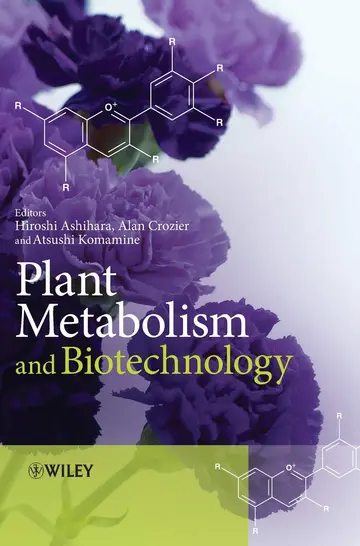 Cover of Plant Metabolism and Biotechnology