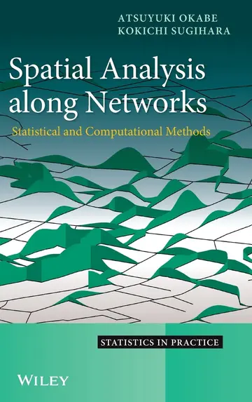Cover of Spatial Analysis Along Networks