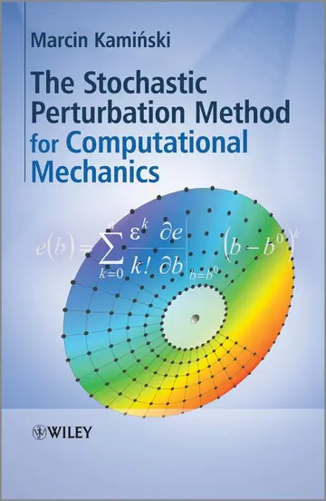 Cover of The Stochastic Perturbation Method for Computational Mechanics