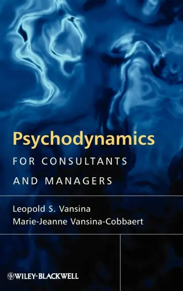 Cover of Psychodynamics for Consultants and Managers