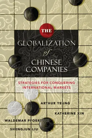 Cover of The Globalization of Chinese Companies