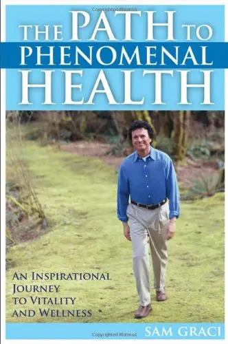Cover of The Path to Phenomenal Health