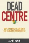 Cover of Dead Centre