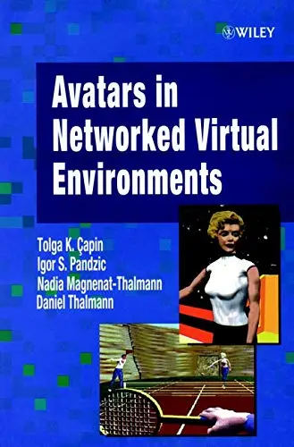 Cover of Avatars in Networked Virtual Environments