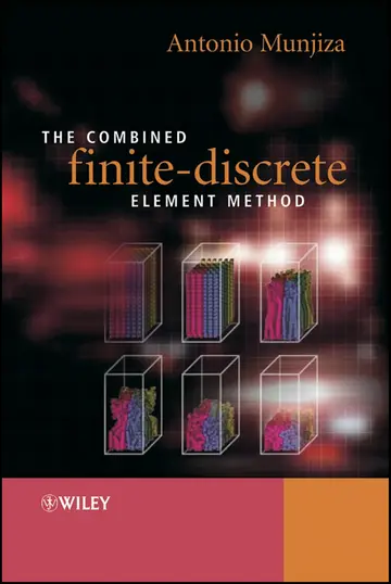 Cover of The Combined Finite-Discrete Element Method