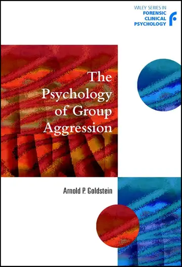 Cover of The Psychology of Group Aggression